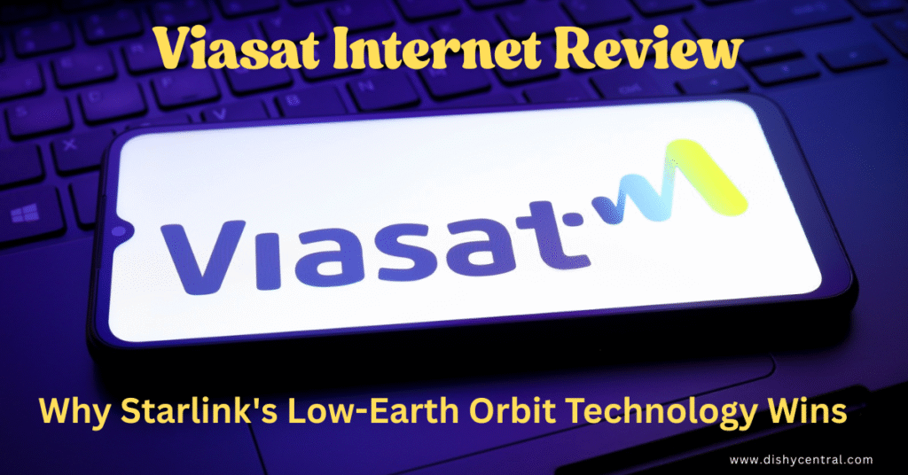 Viasat internet reviews